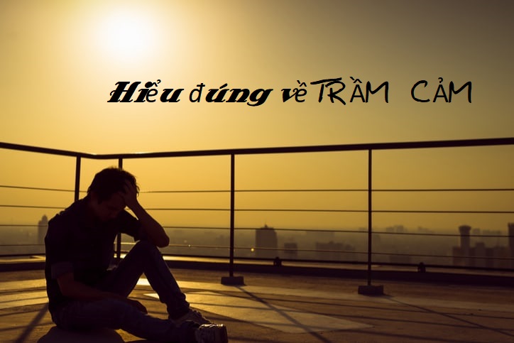 TRẦM CẢM LÀ GÌ?