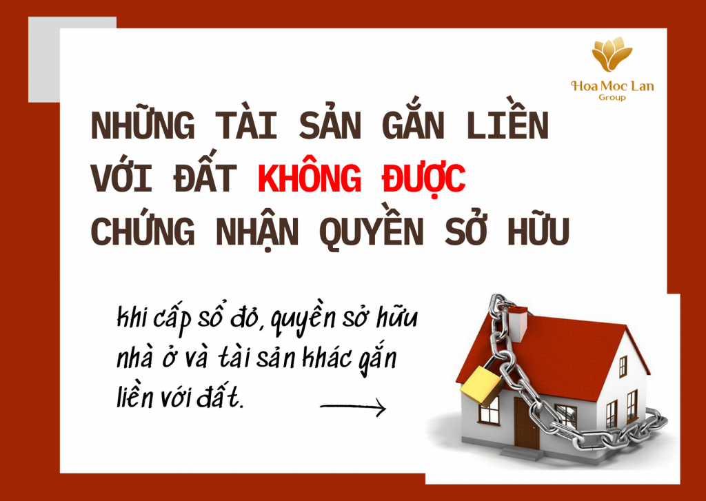 NHỮNG TÀI SẢN GẮN LIỀN VỚI ĐẤT ĐƯỢC CHỨNG NHẬN QUYỀN SỠ HỮU KHI CẤP SỔ ĐỎ